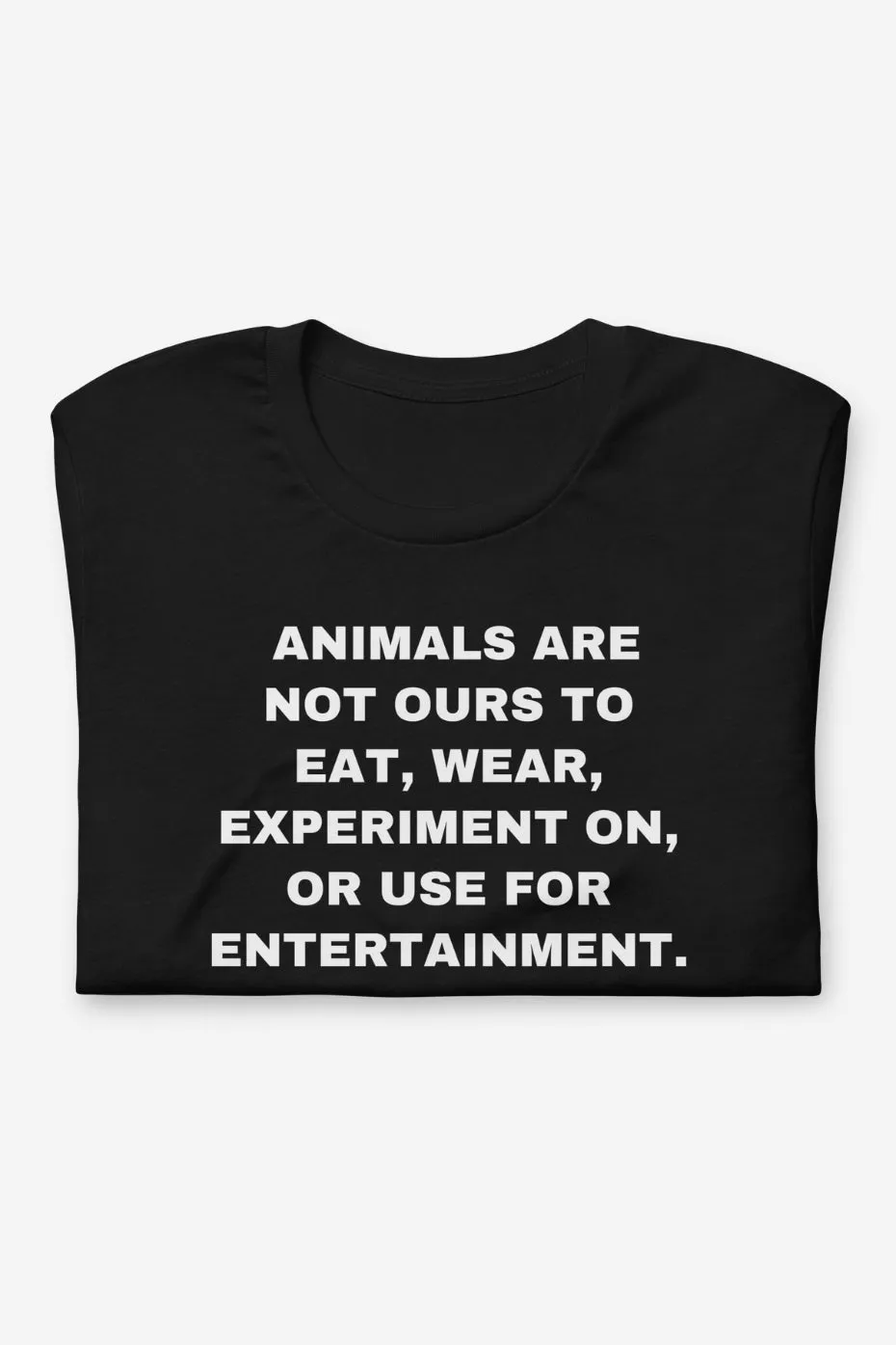 Animals Are Not Ours Unisex T-Shirt