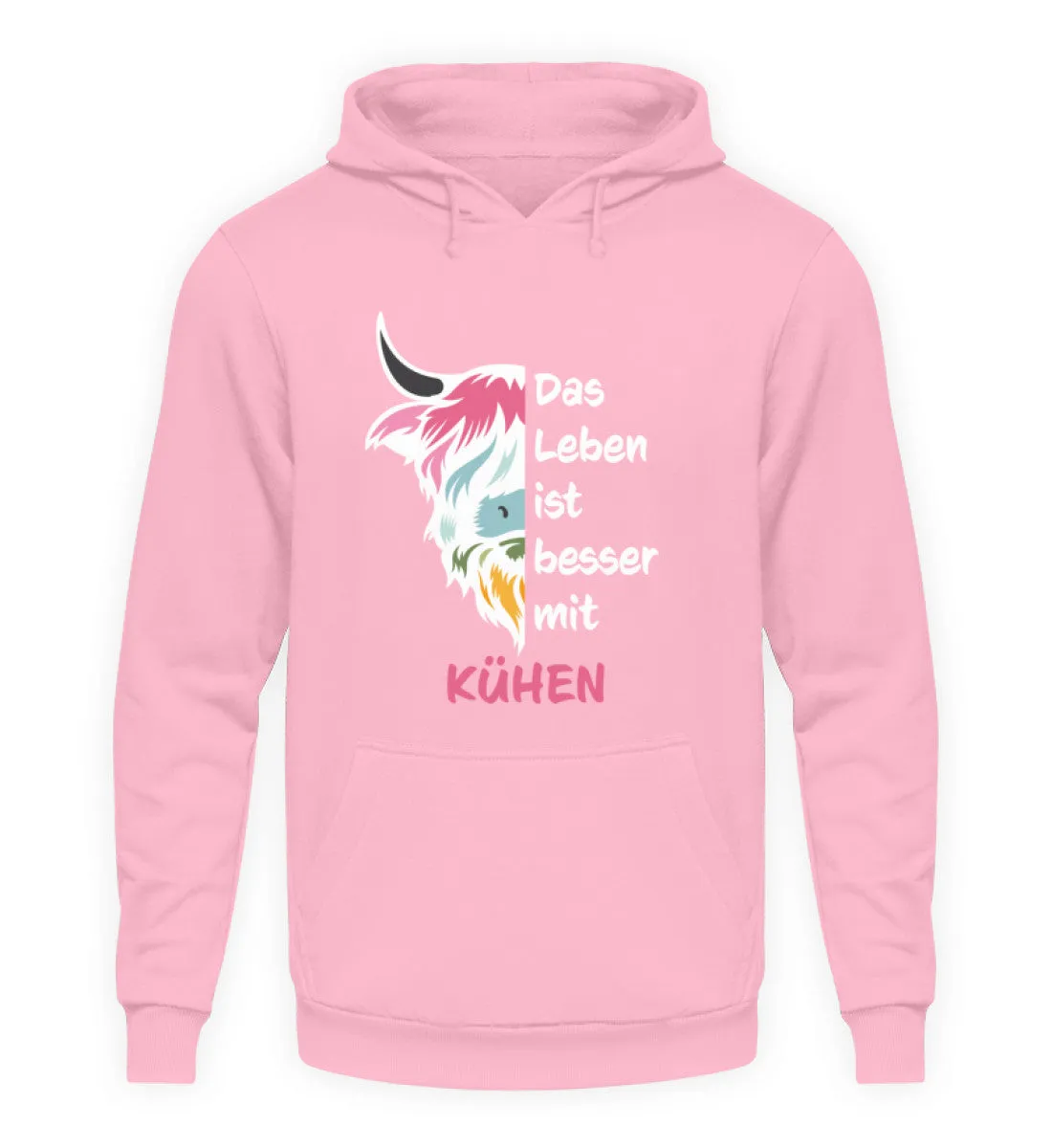 Das Leben ist besser mit Kühen  - Unisex Kapuzenpullover Hoodie