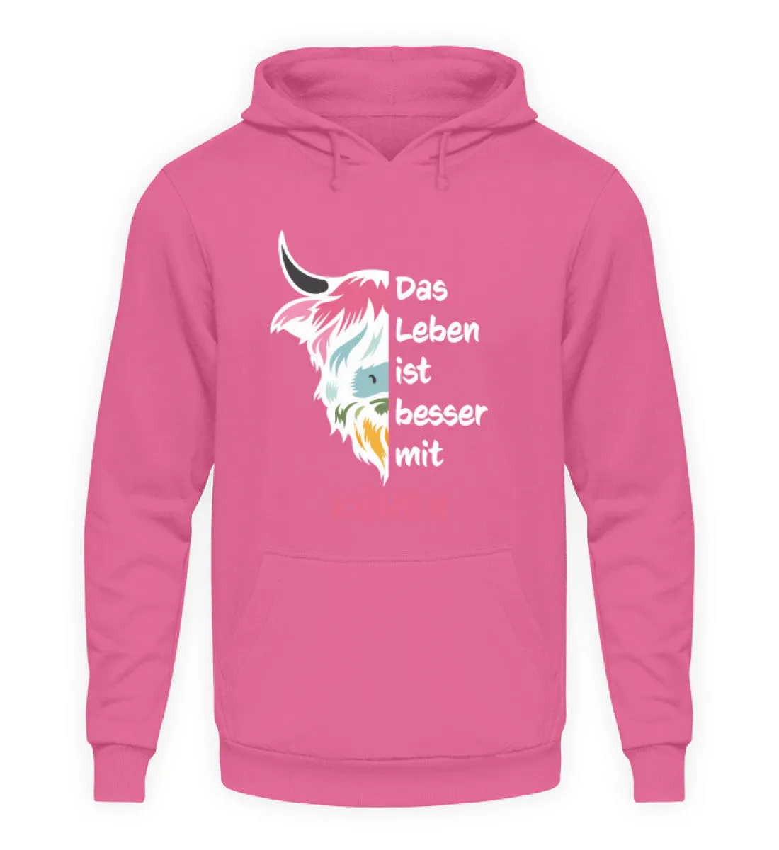 Das Leben ist besser mit Kühen  - Unisex Kapuzenpullover Hoodie