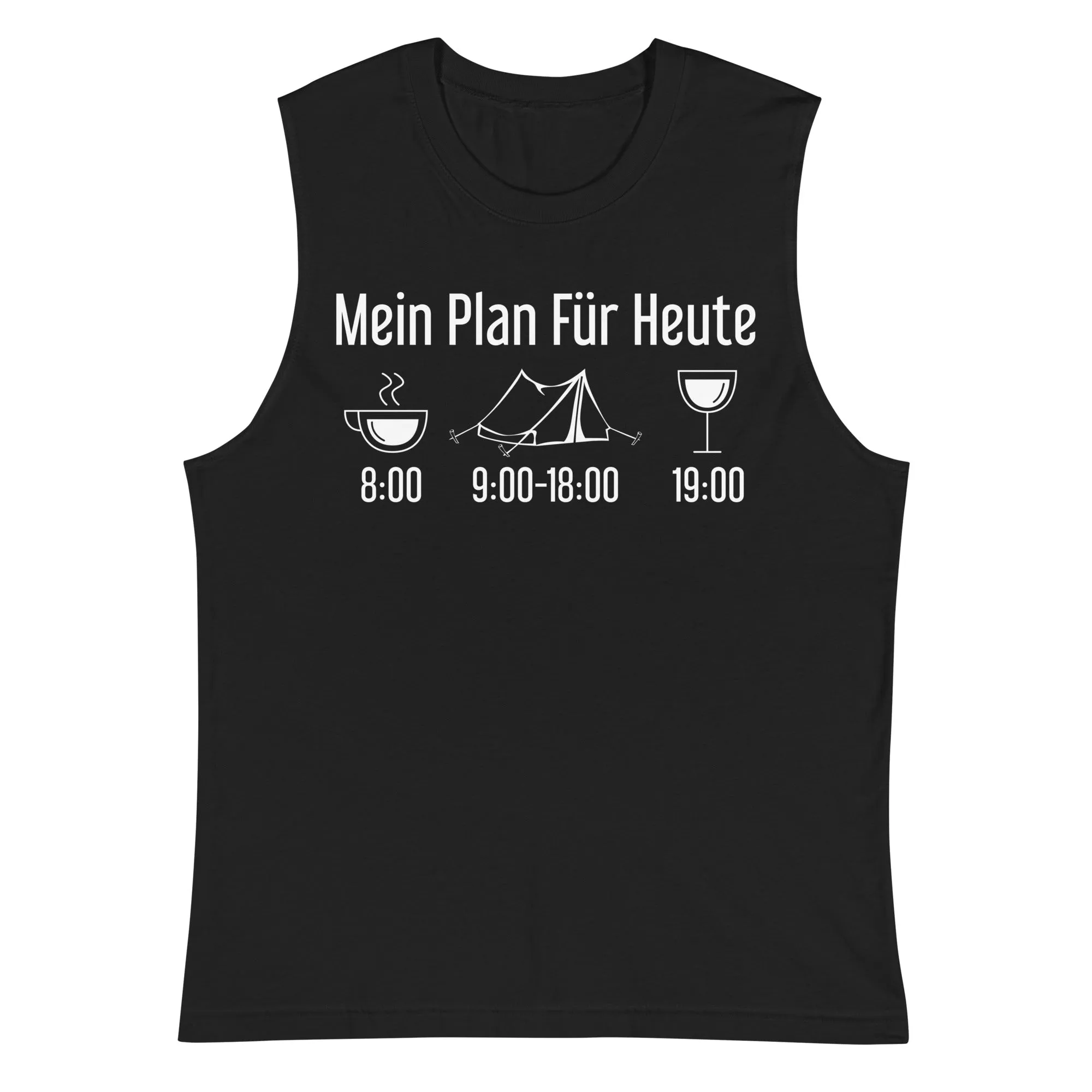 Mein Plan Für Heute 1 - Muskelshirt (Unisex)